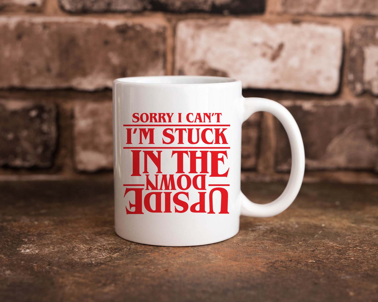 Stuck In The Upside Down Mug Stuck In The Upside Down Mug