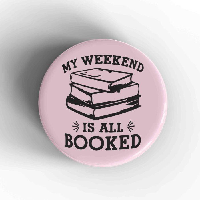 Booked Badge/Magnet