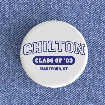 Chilton Class of '03 Badge/Magnet