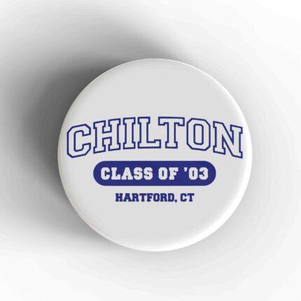 Chilton Class of '03 Badge/Magnet