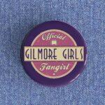 Official Gilmore Girls Fanclub Badge/Magnet