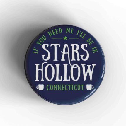 I'll Be In Stars Hollow Badge/Magnet
