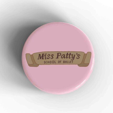 Miss Patty's Badge/Magnet