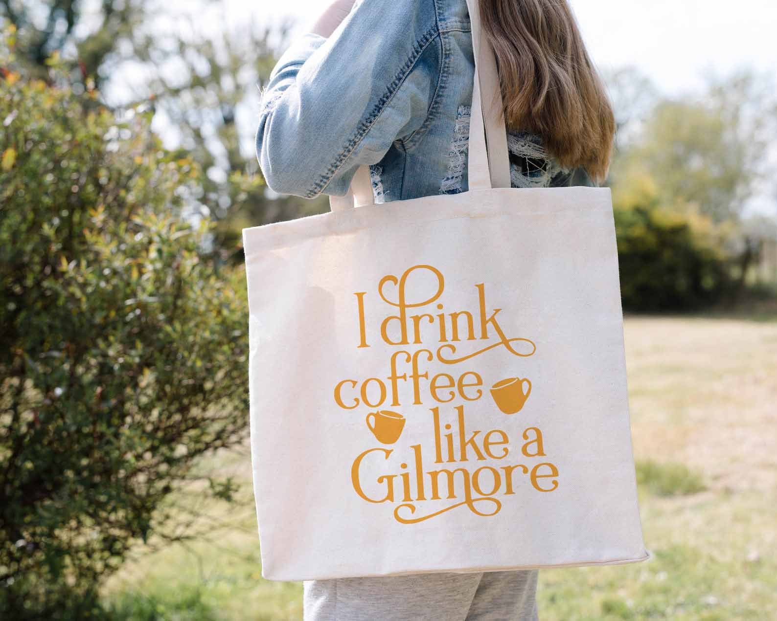 Drink Coffee Like A Gilmore Tote Bag Drink Coffee Like A Gilmore Tote Bag