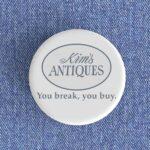 Kim's Antiques Badge/Magnet
