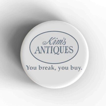 Kim's Antiques Badge/Magnet