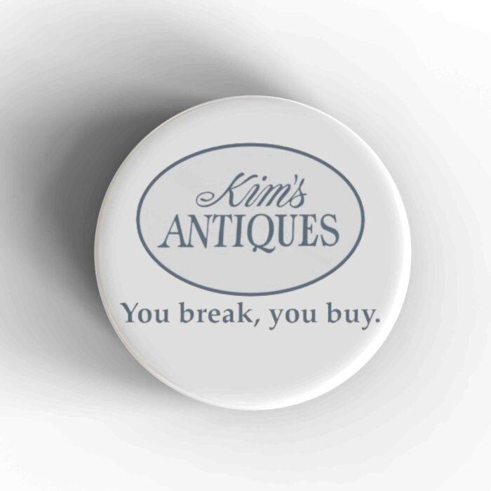 Kim's Antiques Badge/Magnet
