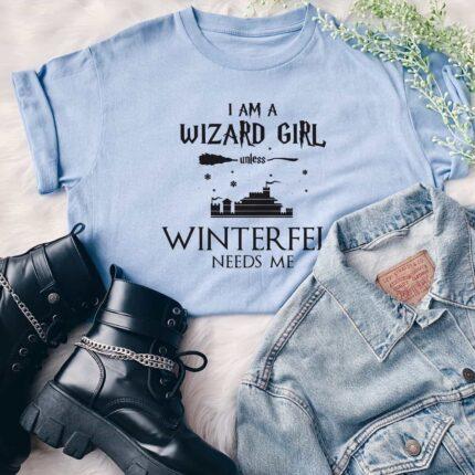 Winterfell Needs Me T-Shirt