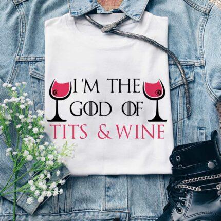 God of Tits And Wine T-Shirt