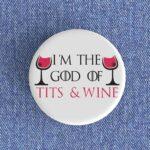 Tits & Wine Badge/Magnet