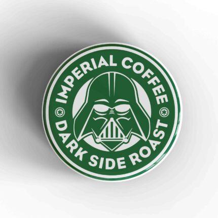 Dark Side Roast Starbucks Badge/Magnet