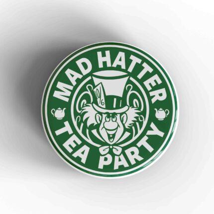Mad Hatter Tea Party Starbucks Badge/Magnet