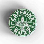 Caffeine Buzz Badge/Magnet