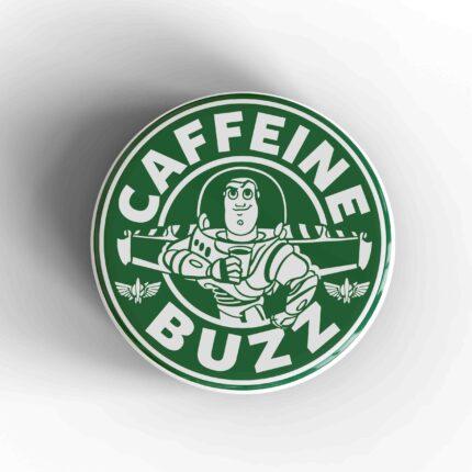 Caffeine Buzz Badge/Magnet