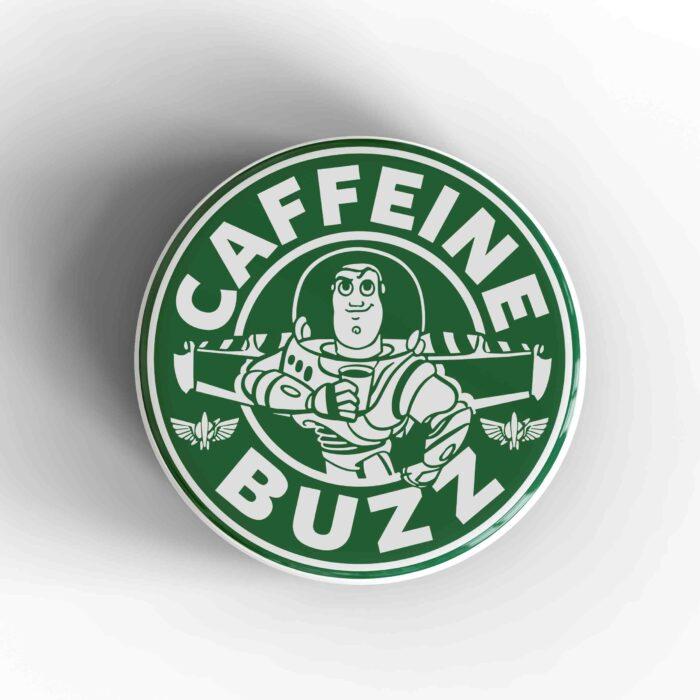 Caffeine Buzz Badge/Magnet