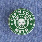 Cap'n Cook Meth Starbucks Badge/Magnet
