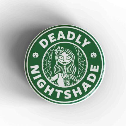 Deadly Nightshade Starbucks Badge/Magnet
