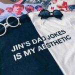 Jin's Dad Jokes T-Shirt