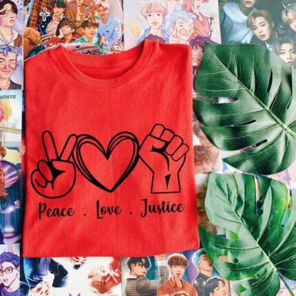 Peace Love Justice T-Shirt