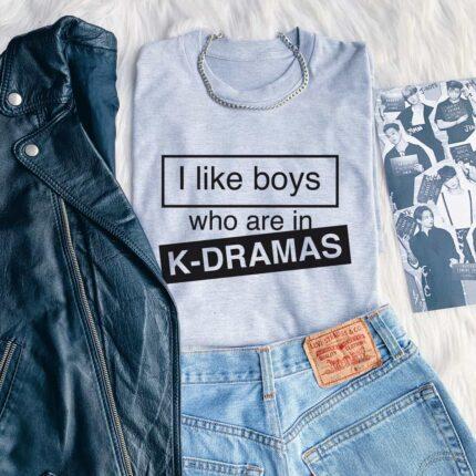 Boys Who Are In K-Dramas T-Shirt