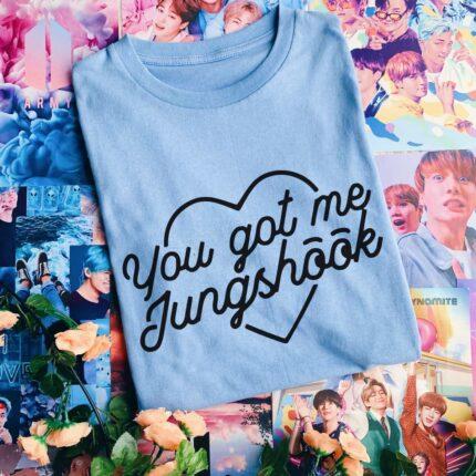 You Got Me Jungshook T-Shirt