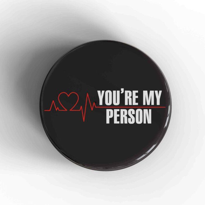You're My Person