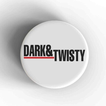 Dark & Twisty