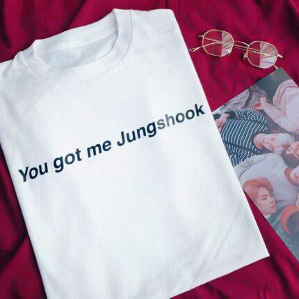 You Got Me Jungshook T-Shirt