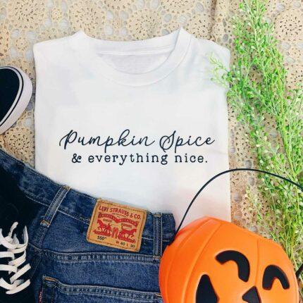 Pumpkin Spice and Everything Nice T-Shirt