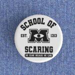 School of Scaring Badge/Magnet