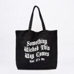 Something Wicked Tote Bag