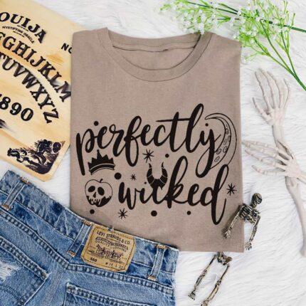 Perfectly Wicked T-Shirt