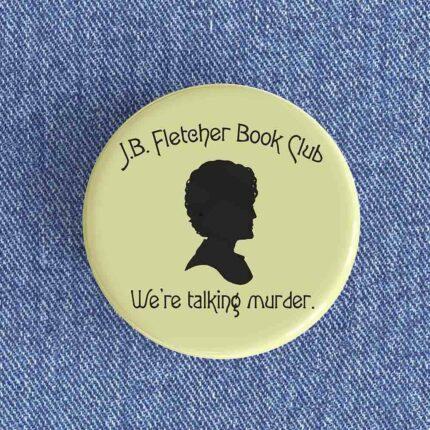 J.B Fletcher Book Club Badge/Magnet