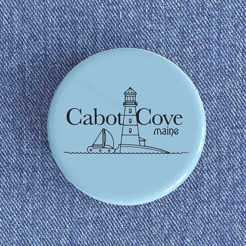 Cabot Cove Maine Badge/Magnet Cabot Cove Maine Badge/Magnet