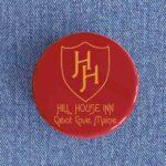 Hill House Inn Badge/Magnet