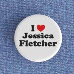 I Love Jessica Fletcher Badge/Magnet
