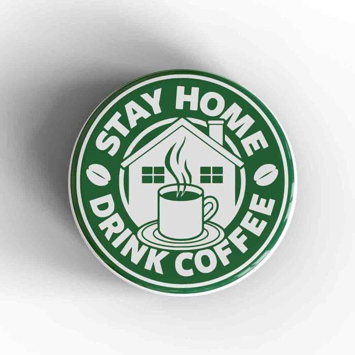 Stay Home Magnet
