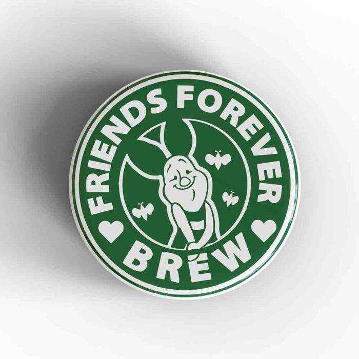 Friends Forever Brew Magnet