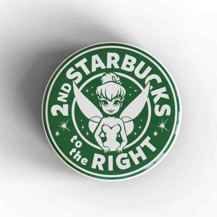 2nd Starbucks To The Right Magnet