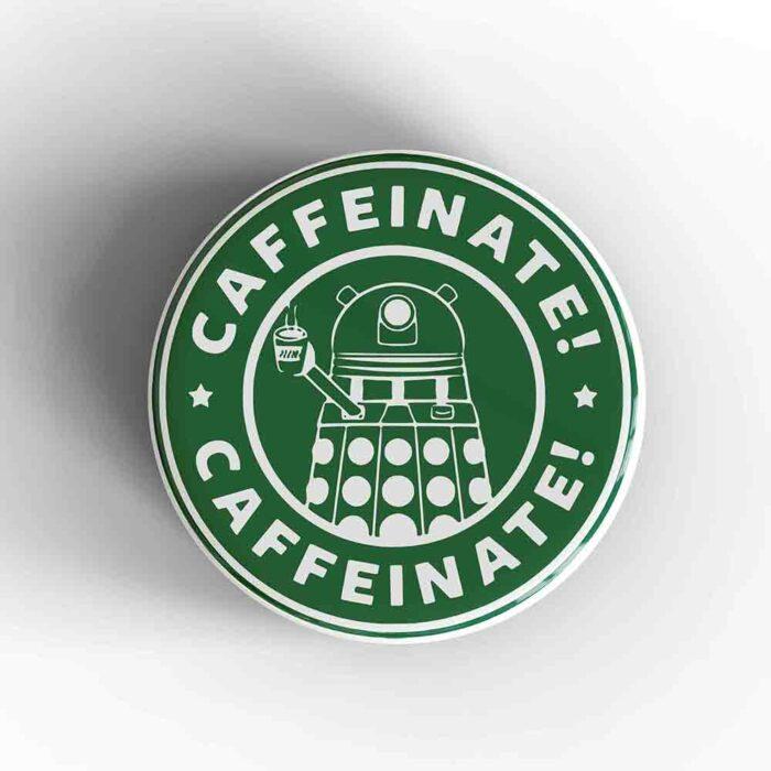 Caffeinate! Magnet