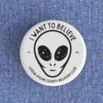 I Want To Believe Badge/Magnet