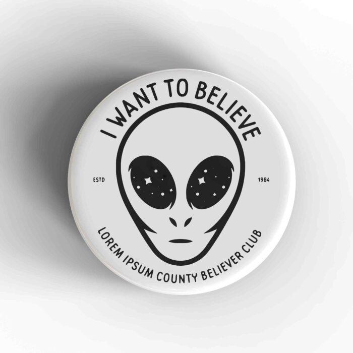 I Want To Believe Badge/Magnet