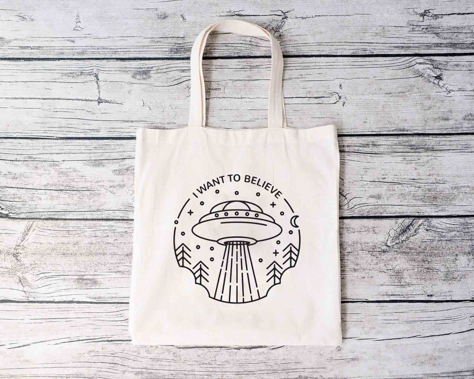 I Want To Believe Tote Bag I Want To Believe Tote Bag
