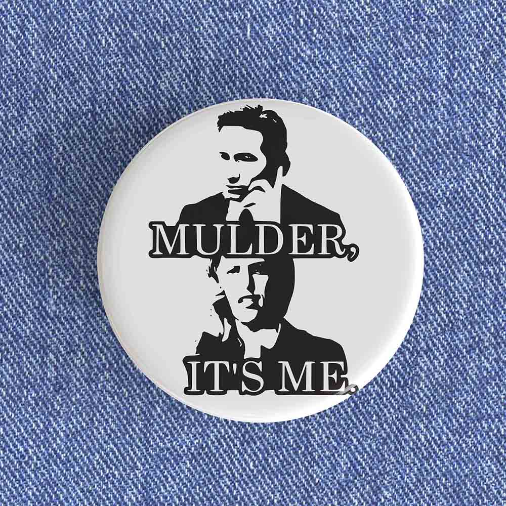 Mulder, It's Me Badge/Magnet Mulder, It's Me Badge/Magnet