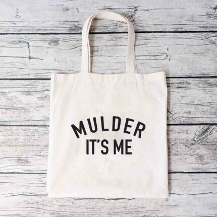 Mulder It's Me Tote Bag