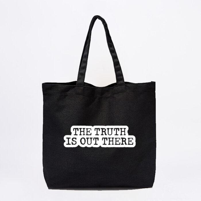 The Truth Is Out There Tote Bag