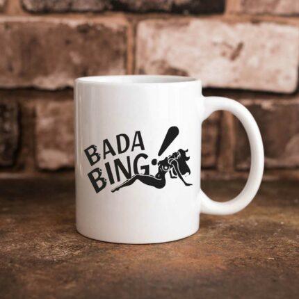 Bada Bing Mug