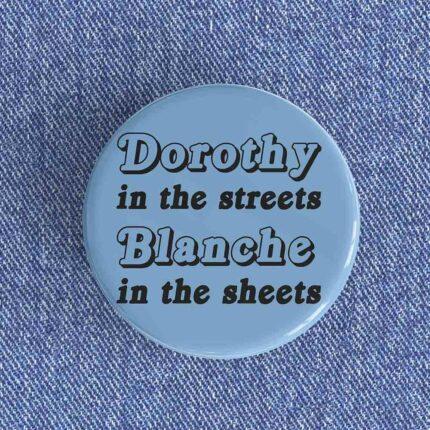 Dorothy In The Streets