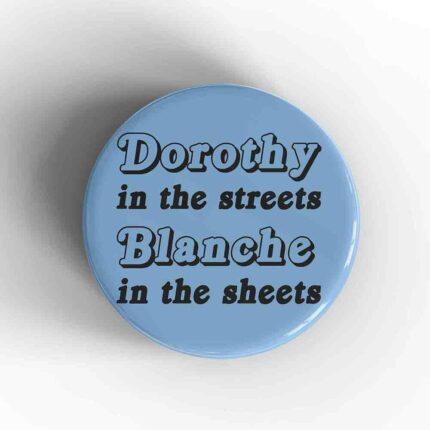 Dorothy In The Streets
