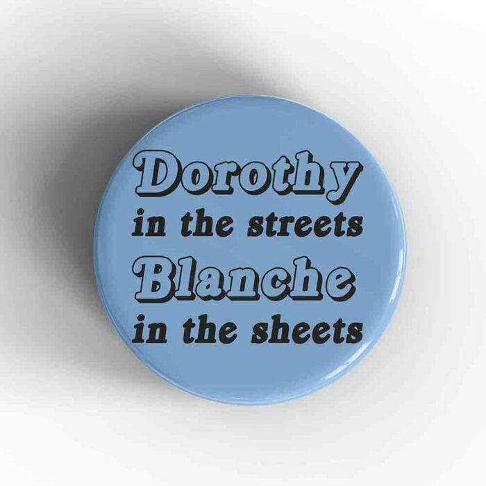 Dorothy In The Streets